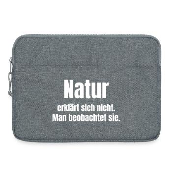 Natur beobachtet, erklärt sich nicht - Laptoptasche 15" - Grau meliert - Vorne