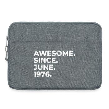 Awesome since June 1976, birthday - Laptop bag 15" - heather grey - Front