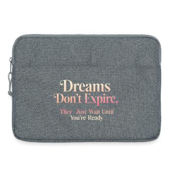 Dreams Don't Expire They Await You - Laptop bag 15" - heather grey - Front