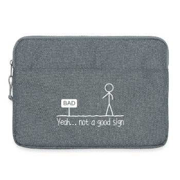 Yeah Not A Good Sign Stick Figure Humor Jokes - Sacoche pour ordinateur portable 15 pouces - gris chiné - Devant