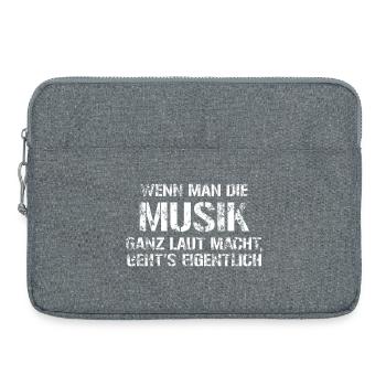 Musik laut machen – Lustiger Spruch - Laptoptasche 15" - Grau meliert - Vorne