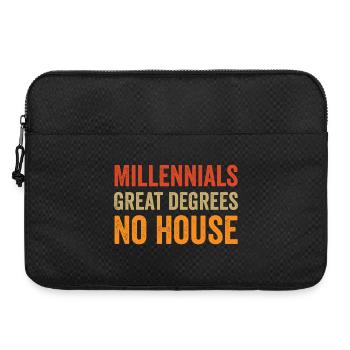 Millennials : Excellents diplômes. Pas de maison. - Sacoche pour ordinateur portable 15 pouces - noir - Devant