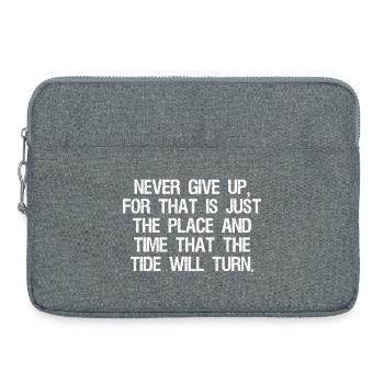 never give up for that is just the place and time - Laptop bag 15" - heather grey - Front