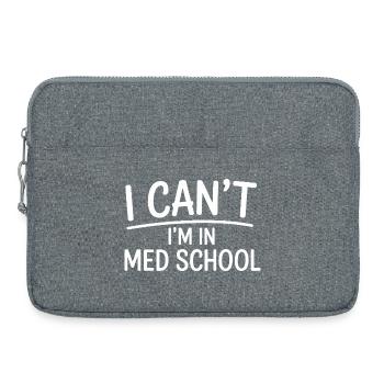 Medical School Saying Graphic - Laptop bag 15" - heather grey - Front