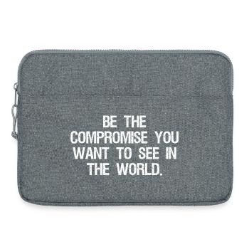 be the compromise you want to see in the world - Laptoptasche 15" - Grau meliert - Vorne
