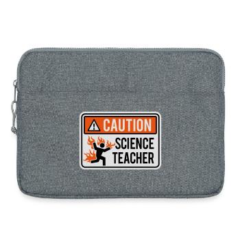 CAUTION, SCIENCE TEACHER - physics, chemistry, lab - Laptop bag 15" - heather grey - Front