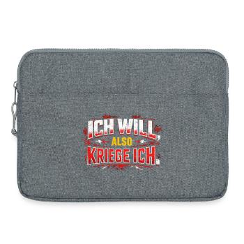 Ich Will also Krieg Ich – Statement für Gewinner - Laptoptasche 15" - Grau meliert - Vorne