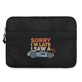 Sorry, i´m late – Auto Sprüche Design - Laptoptasche 15" - Schwarz - Vorne