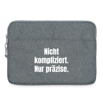 Nicht kompliziert, Nur präzise - Laptoptasche 15" - Grau meliert - Vorne