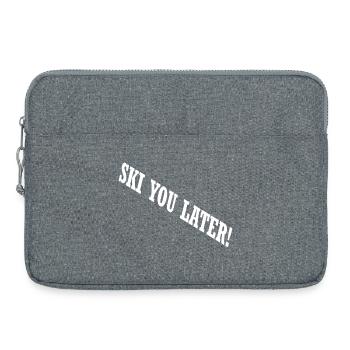 SKI YOU LATER – Funny ski saying - Laptop bag 15" - heather grey - Front