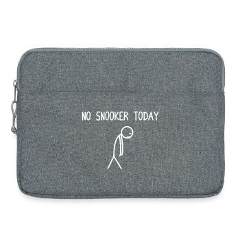 Pas de snooker aujourd’hui Joueur de snooker Snooker drôle - Sacoche pour ordinateur portable 15 pouces - gris chiné - Devant