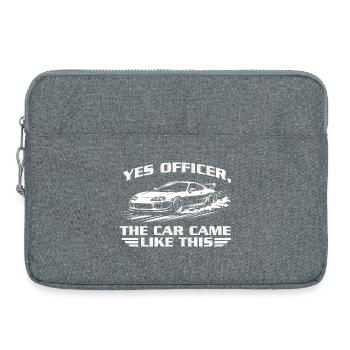Yes Officer Car Came Like This Racing - Sacoche pour ordinateur portable 15 pouces - gris chiné - Devant