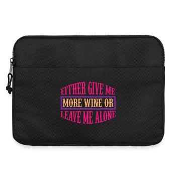 Give me more wine or leave - Laptoptasche 15" - Schwarz - Vorne