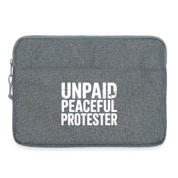 Unpaid Peaceful Protester Activist Saying Demo - Laptop bag 15" - heather grey - Front