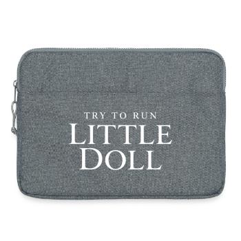 Essaie de courir, petite poupée. - Sacoche pour ordinateur portable 15 pouces - gris chiné - Devant