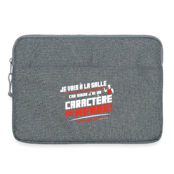 Je vais à la salle sinon j’ai un caractère de - Sacoche pour ordinateur portable 15 pouces - gris chiné - Devant