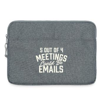 5 von 4 Meetings könnten E-Mail-Humor sein - Laptoptasche 15" - Grau meliert - Vorne
