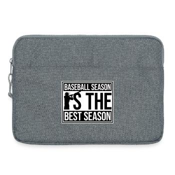 La saison de baseball est la meilleure saison des sports de fans - Sacoche pour ordinateur portable 15 pouces - gris chiné - Devant