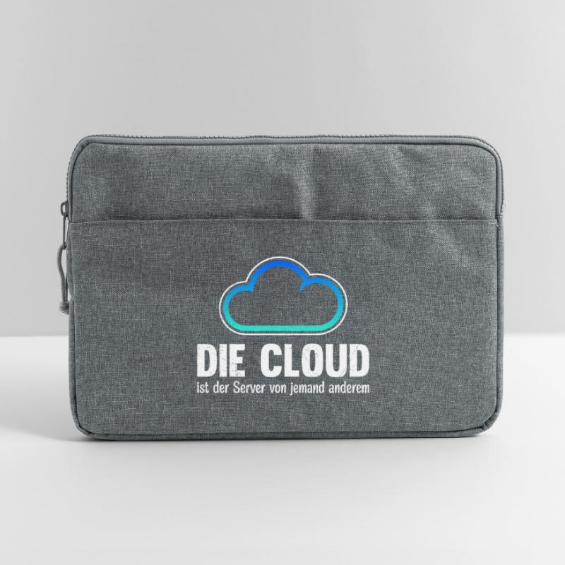 Coder DIE CLOUD IST DER SERVER VON JEMANDE ANDREN Laptoptasche 15"
