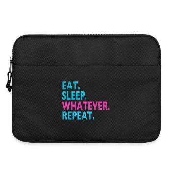 EAT SLEEP WHATEVER REPEAT / Humor / Dumme Sprüche - Laptoptasche 15" - Schwarz - Vorne