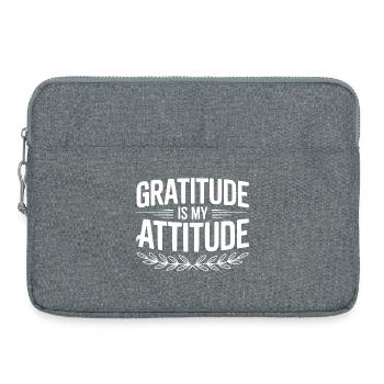 La gratitude est mon attitude - Sacoche pour ordinateur portable 15 pouces - gris chiné - Devant