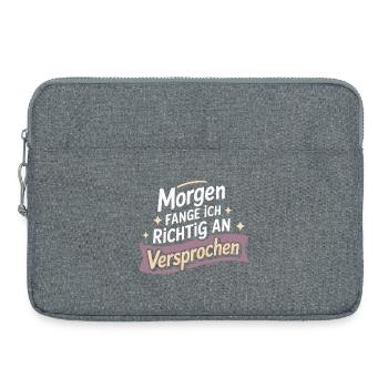 Tomorrow I'll start right – I promise - Laptop bag 15" - heather grey - Front