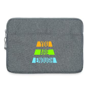 You Are Enough Self Love Motivational Quote - Laptop bag 15" - heather grey - Front