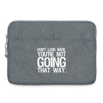 don't look back you're not going that way - Laptoptasche 15" - Grau meliert - Vorne