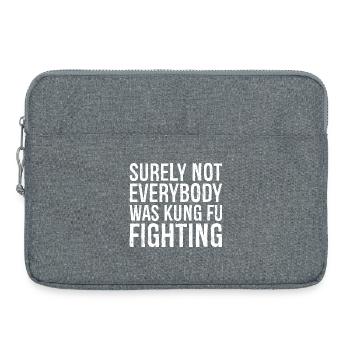 surely not everybody was kung fu fighting - Laptoptasche 15" - Grau meliert - Vorne