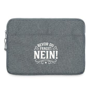 Bevor Du Fragst Nein Statement - Laptoptasche 15" - Grau meliert - Vorne