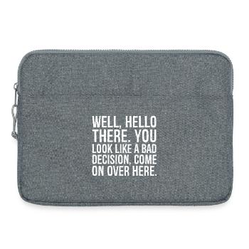 well hello there you look like a bad decision - Laptop bag 15" - heather grey - Front