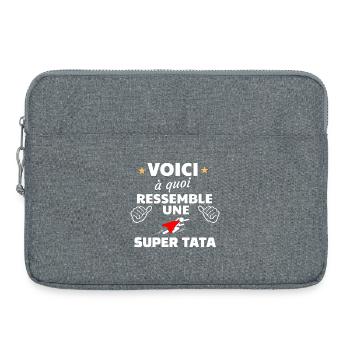 Message humoristique pour super tata - Sacoche pour ordinateur portable 15 pouces - gris chiné - Devant
