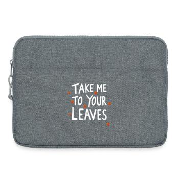 Bring mich zu deinen Blättern. Schönen Herbst. Ern - Laptoptasche 15" - Grau meliert - Vorne