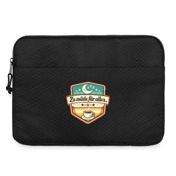 Zu müde für alles – Kaffee Badge - Laptoptasche 15" - Schwarz - Vorne