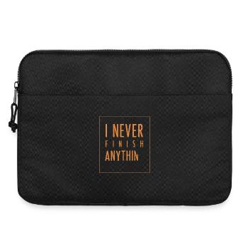 I Never Finish Anything - Laptoptasche 15" - Schwarz - Vorne