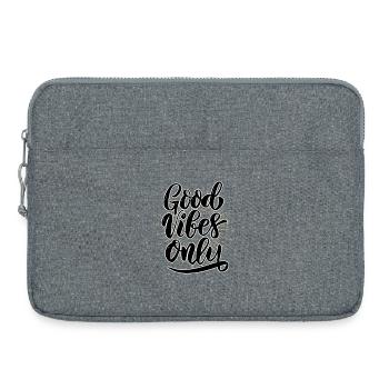 Réservé aux bonnes vibrations - Sacoche pour ordinateur portable 15 pouces - gris chiné - Devant