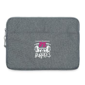 L'heure est-elle venue de créer des burpees ? - Sacoche pour ordinateur portable 15 pouces - gris chiné - Devant