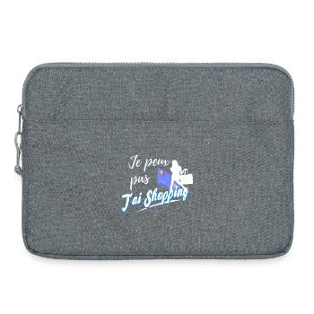 je peux pas j'ai shopping achat - Sacoche pour ordinateur portable 15 pouces - gris chiné - Devant