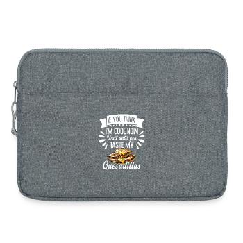 Si tu penses que je suis cool maintenant - Sacoche pour ordinateur portable 15 pouces - gris chiné - Devant