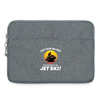 Je ne t'entends pas à cause de mon jet ski - Sacoche pour ordinateur portable 15 pouces - gris chiné - Devant
