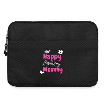 Happy birthday mommy  - Sacoche pour ordinateur portable 15 pouces - noir - Devant