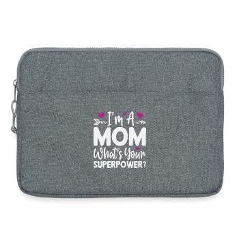 Ich bin Mutter. Was ist deine Superkraft? - Laptoptasche 15" - Grau meliert - Vorne