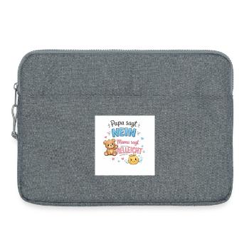Papa dit non, maman dit peut-être - Sacoche pour ordinateur portable 15 pouces - gris chiné - Devant