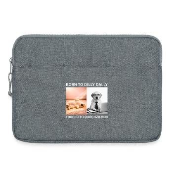 Labrador Meme - Né pour traîner / Forcé de faire du Go - Sacoche pour ordinateur portable 15 pouces - gris chiné - Devant