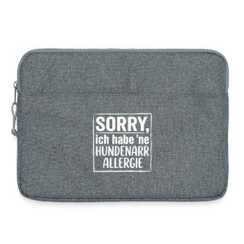 Lustiges Hundeshirt, Hundenarr Allergie  - Laptoptasche 15" - Grau meliert - Vorne
