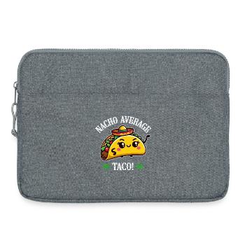 Nacho Average Taco – Lustiges Taco-Design - Laptoptasche 15" - Grau meliert - Vorne