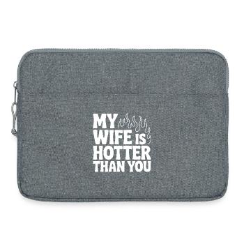 My Wife Is Hotter Than You - Laptop bag 15" - heather grey - Front