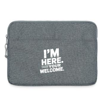 I'm Here Your Welcome - Laptoptasche 15" - Grau meliert - Vorne