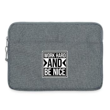 Quote Work Hard Be Nice Motivation Positive Spirit - Laptop bag 15" - heather grey - Front