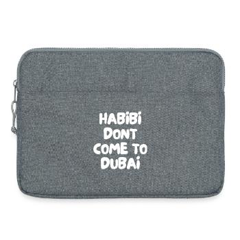 Habibi dont come to dubai - Laptop bag 15" - heather grey - Front